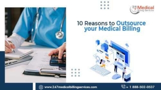 10 Reasons to outsource your medical Billing  PDF