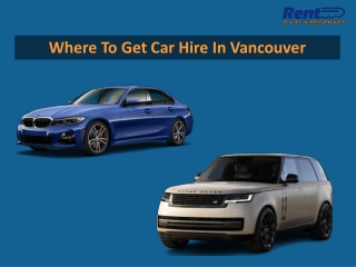 Where to Get Car Hire in Vancouver