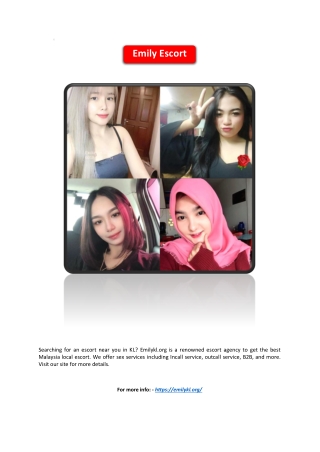 Essort Near Me in Kl | Emilykl.org