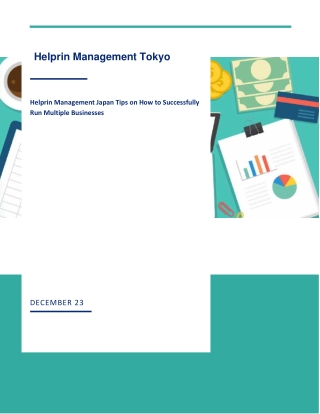 Tips from Helprin Management Japan on Managing Multiple Businesses Successfully