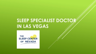 Sleep specialist doctor in Las Vegas