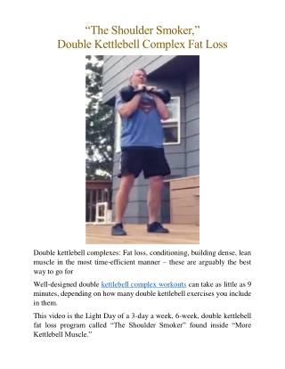 “The Shoulder Smoker,” Double Kettlebell Complex Fat Loss