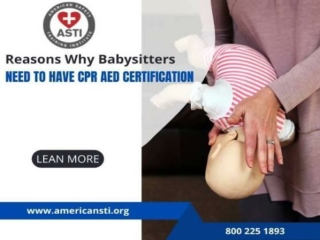 Reasons Why Babysitters Need to Have CPR AED Certification