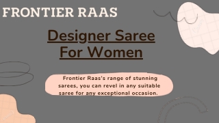 Buy Party Wear Designer Saree for Women | Frontier Raas