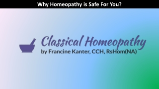 Why Homeopathy is Safe For You