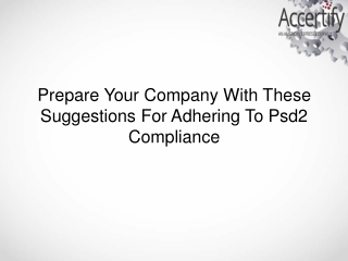 Prepare Your Company With These Suggestions For Adhering To Psd2 Compliance