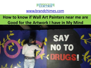 How to know if Wall Art Painters near me are Good for the Artwork