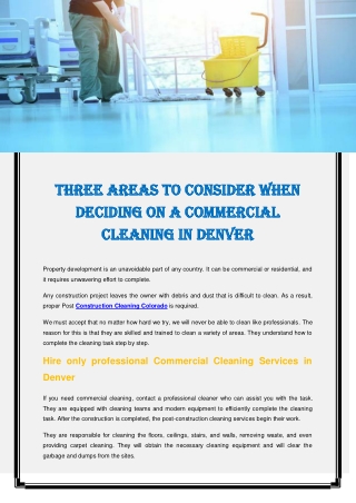 Three Areas To Consider When Deciding On A Commercial Cleaning In Denver