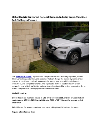 Global Electric Car Market Regional Demand, Market Scope, Timelines