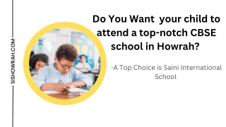 Want Your Child To Attend A Good CBSE School In Howrah?