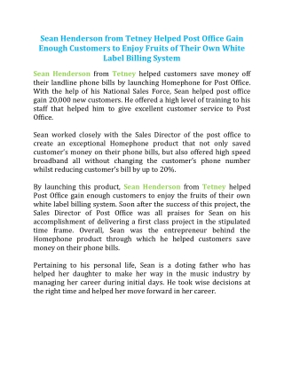 Sean Henderson, Tetney Helped Post Office Gain Enough Customers to Enjoy Fruits of Their Own White Label Billing System