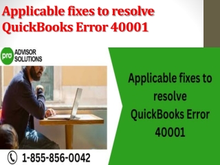 Applicable fixes to resolve QuickBooks Error 40001