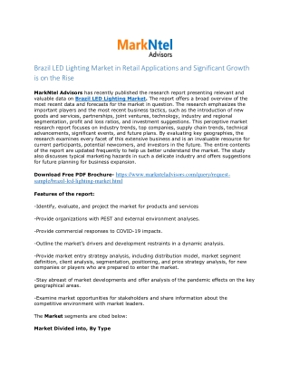 Brazil LED Lighting Market Grow at CAGR of 12% by 2028– MarkNtel