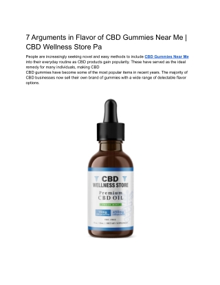 7 Arguments in Flavor of CBD Gummies Near Me _ CBD Wellness Store Pa