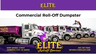 Commercial Roll-Off Dumpster Rentals