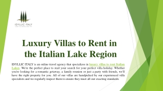 Luxury Villas to Rent in the Italian Lake Region | Idyllicitaly.co.uk
