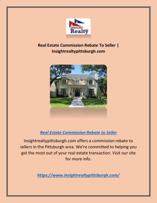 Real Estate Commission Rebate To Seller | Insightrealtypittsburgh.com