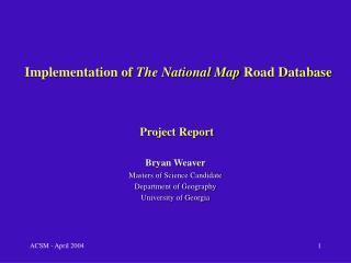 Implementation of The National Map Road Database