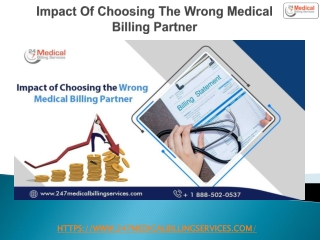 Impact Of Choosing The Wrong Medical Billing Partner