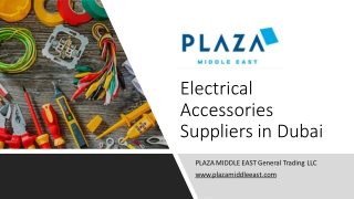 Electrical Accessories Suppliers in Dubai​