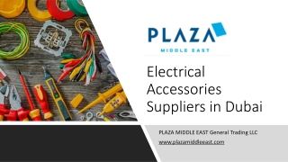 Electrical Accessories Suppliers in Dubai​