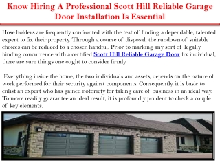 Know Hiring A Professional Scott Hill Reliable Garage Door Installation Is Essential