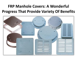 Advantages of using FRP manhole covers