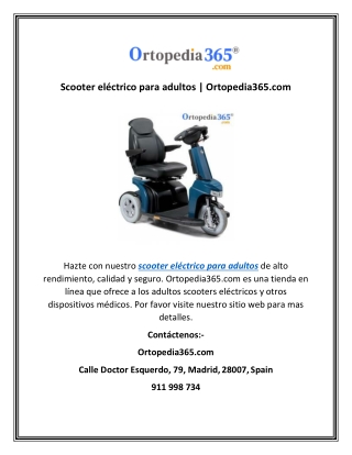 Scooter eléctrico para adultos | Ortopedia365.com