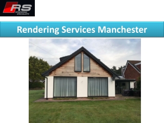 Rendering Services Manchester