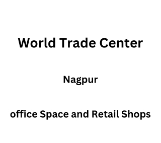 World Trade Center Nagpur | E-Brochure