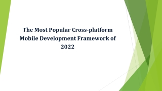 The Most Popular Cross-platform Mobile Development Framework of 2022