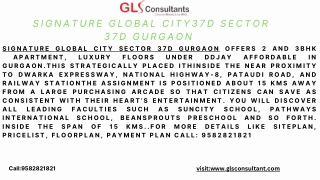 Signature global city sector 37D Gurgaon