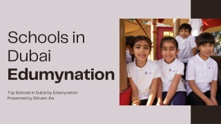Schools in Dubai Edumynation- Shivam Jha