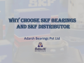 Reasons to Buy SKF Bearings for your Machinery