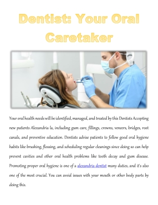 Dentist Your Oral Caretaker