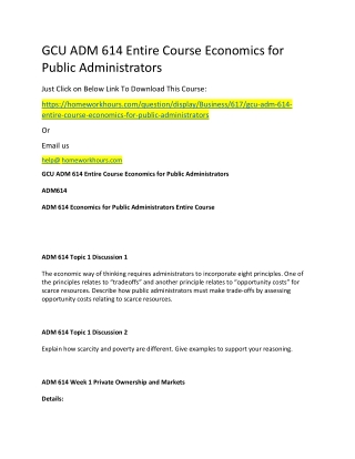 GCU ADM 614 Entire Course Economics for Public Administrators