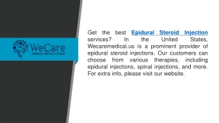 Epidural Steroid Injection  Wecaremedical.us