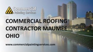 COMMERCIAL ROOFING CONTRACTOR MAUMEE OHIO