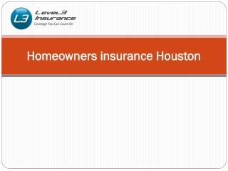 Homeowners insurance Houston