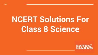 NCERT Solutions For Class 8 Science