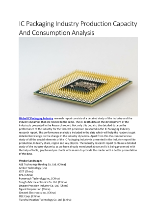 IC Packaging Industry Production Capacity And Consumption Analysis
