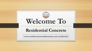 Welcome To Residential Concrete