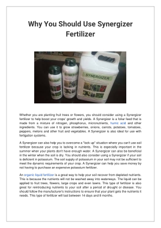 Why You Should Use Synergizer Fertilizer