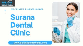 Find Top Dentist in Indore - Dr. Ashish Surana
