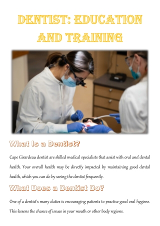 DENTIST EDUCATION AND TRAINING