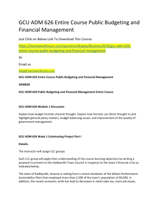 GCU ADM 626 Entire Course Public Budgeting and Financial Management
