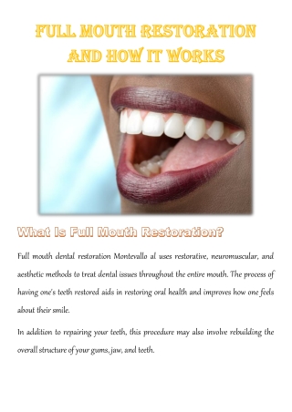 FULL MOUTH RESTORATION AND HOW IT WORKS