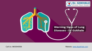 Warning Signs of Lung Diseases | Dr Gokhale