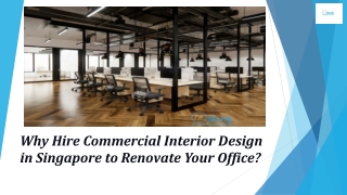 Why Hire Commercial Interior Design in Singapore to Renovate Your Office?