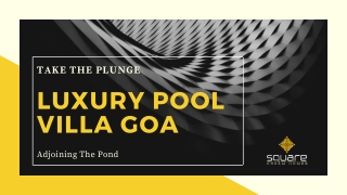 Pool Villas in North Goa | Pool Villa in Goa- Square Dream Homes
